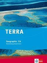 TERRA Geographie für Mecklenburg-Vorpommern. Schülerbuch 7./8. Klasse. Ausgabe für Gymnasien