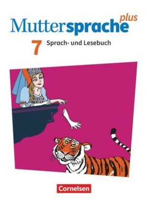 Muttersprache plus 7. Schuljahr. Schülerbuch