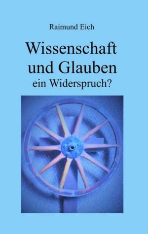 Wissenschaft und Glauben