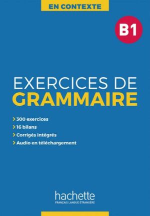 Exercices de Grammaire B1