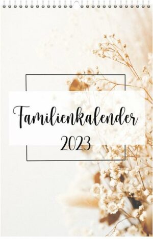 Familienkalender 2023 - Wandkalender