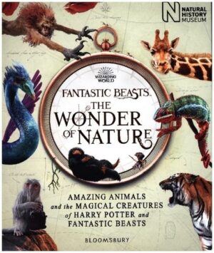 Fantastic Beasts: The Wonder of Nature