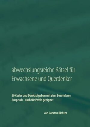 Abwechslungsreiche Rätsel für Erwachsene und Querdenker