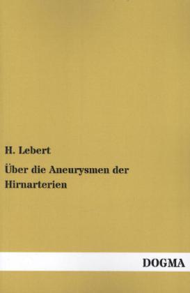 Über die Aneurysmen der Hirnarterien