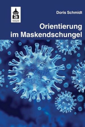 Orientierung im Maskendschungel