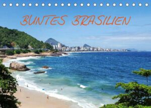 Buntes Brasilien (Tischkalender 2023 DIN A5 quer)