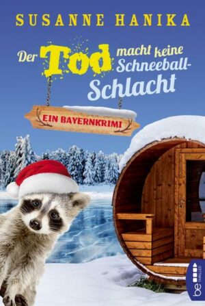 Der Tod macht keine Schneeballschlacht