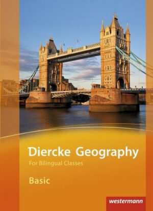 Diercke Geography Bilingual. Basic Textbook
