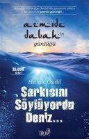 Sarkisini Söylüyordu Deniz...