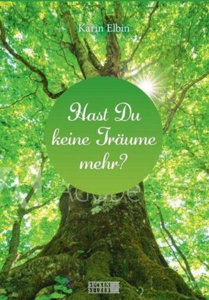 Hast Du keine Träume mehr?