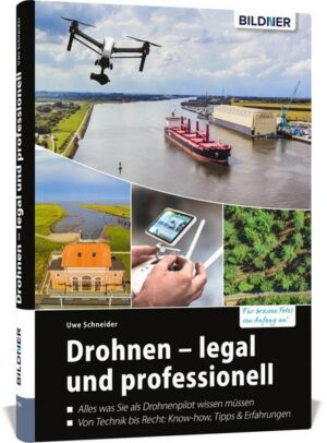 Drohnen - legal und professionell