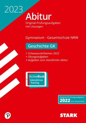 STARK Abiturprüfung NRW 2023 - Geschichte GK