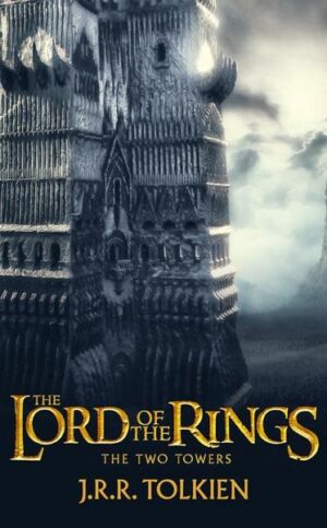 The Two Towers. Film Tie-In