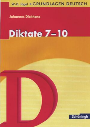 Diktate für das 7.-10. Schuljahr. RSR 2006