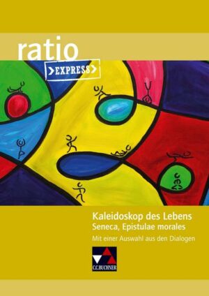 Kaleidoskop des Lebens. Seneca