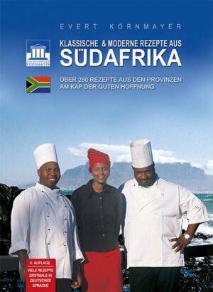 Klassische & moderne Rezepte aus Südafrika