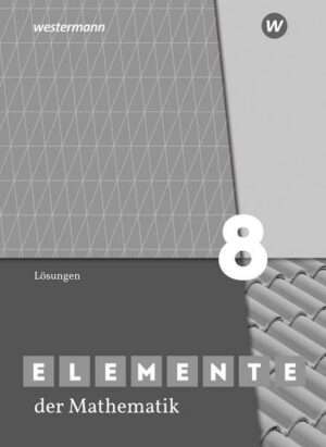 Elemente der Mathematik SI 8. Lösungen. G9. Für Nordrhein-Westfalen