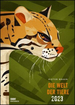 Dieter Braun: Die Welt der Tiere 2023 – Wandkalender – Poster-Format 50 x 70 cm