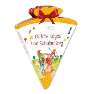 Gottes Segen zum Schulanfang