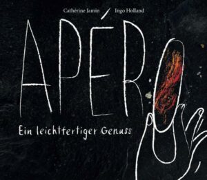 Apéro - Ein leichtfertiger Genuss