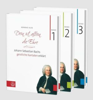 Bach-Kantaten / Dein ist allein die Ehre