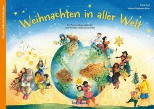 Weihnachten in aller Welt. Ein Poster-Adventskalender zum Vorlesen und Ausschneiden