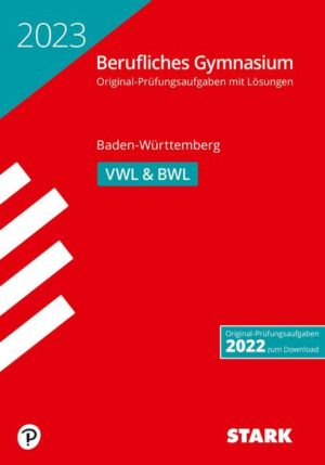 STARK Abiturprüfung Berufliches Gymnasium 2023 - Volks-/Betriebswirtschaftslehre - BaWü