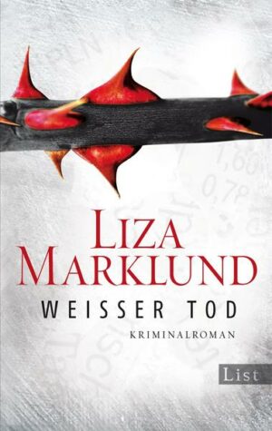 Weißer Tod / Annika Bengtzon Bd.9