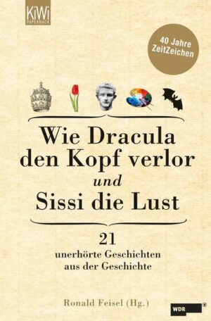 Wie Dracula den Kopf verlor und Sissi die Lust