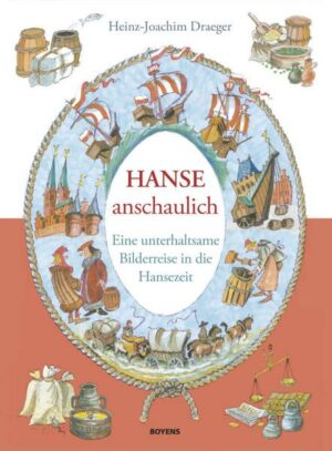 Hanse anschaulich