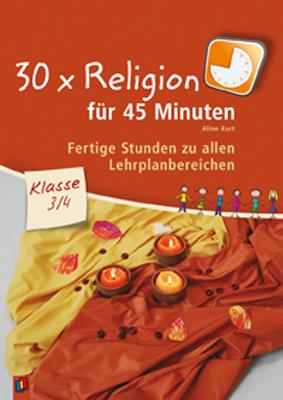 30 x Religion für 45 Minuten  Klasse 3/4