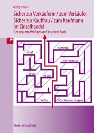 Sicher zur Verkäuferin /zum Verkäufer - zur Kauffrau /zum Kaufmann im Einzelhandel