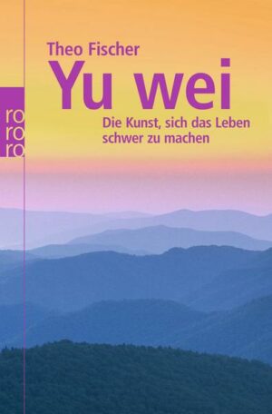 Yu wei: Die Kunst