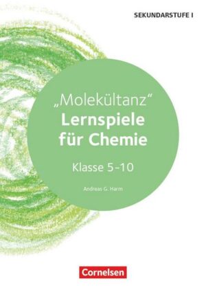 Lernspiele Sekundarstufe I - Chemie - Klasse 5-10. Molekültanz - Kopiervorlagen