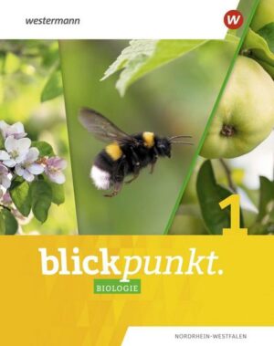 Blickpunkt Biologie 1. Schülerband. Nordrhein-Westfalen