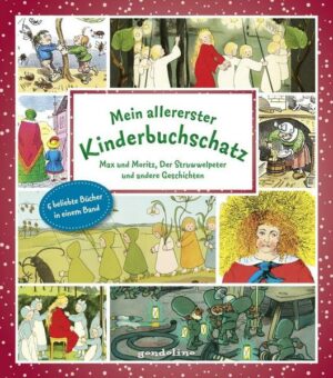 Mein allererster Kinderbuchschatz: Max und Moritz