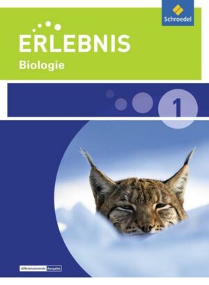 Erlebnis Biologie 1. Schülerband. Realschulen. Niedersachsen