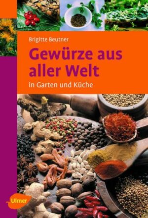 Gewürze aus aller Welt