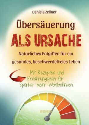 Übersäuerung als Ursache