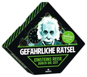 Gefährliche Rätsel: Einsteins Reise durch die Zeit