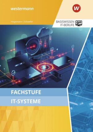 Fachstufe IT-Systeme. Schülerband