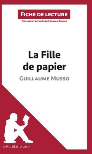La Fille de papier de Guillaume Musso (Fiche de lecture)