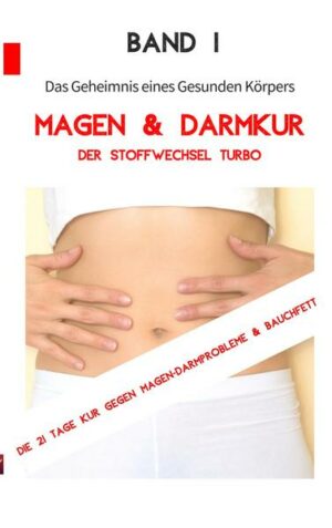 Magen - Darmbeschwerden & Bauchfett