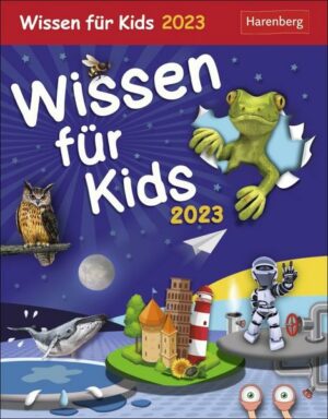 Wissen für Kids Tagesabreißkalender 2023