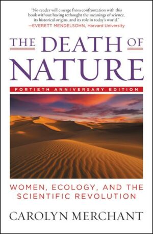 The Death of Nature: Women