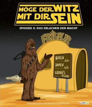 Möge der Witz mit dir sein Episode 2: 'Star Wars'-Cartoons