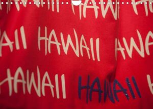 Hawaii (Wandkalender 2023 DIN A4 quer)