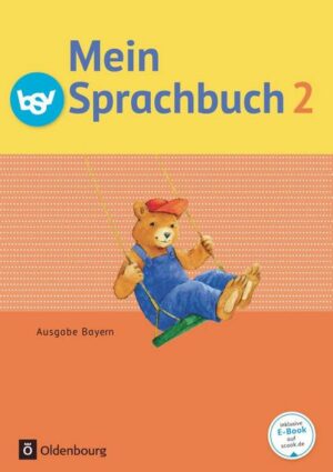 Mein Sprachbuch 2. Jahrgangsstufe. Schülerbuch NEU Bayern