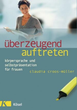 Überzeugend auftreten