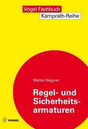 Regel- und Sicherheitsarmaturen